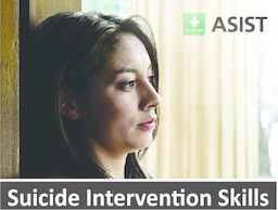 ASSIST Suicide Intervention Skills advert